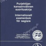 Finnish Yachting Association Finnish logbook issued by Finnish Yachting Association (Suomen Purjehtijaliitto ry.] at the end of 1980ties