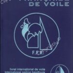 French Sailing Federation 90ties Logbook issued by French Sailing Federation (Federation Francaise de Voile) at the end of 90ties